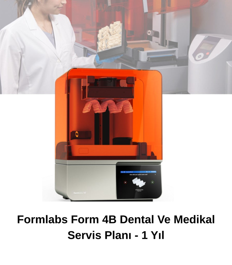 Formlabs Form 4B Dental Ve Medikal Servis Planı - 1 Yıl